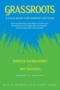 Grassroots A Field Guide For Feminist Activism