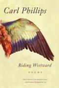 Riding Westward: Poems