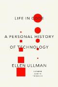Life in Code A Personal History of Technology 1994 2016