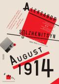 August 1914 A Novel