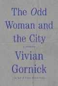 Odd Woman & the City A Memoir