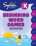 Kindergarten Beginning Word Games Sylvan Workbooks