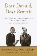 Dear Donald Dear Bennett The Wartime Correspondence of Bennett Cerf & Donald Klopfer
