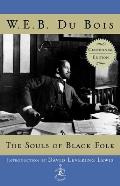 The Souls of Black Folk: Centennial Edition