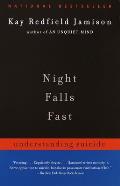 Night Falls Fast Understanding Suicide