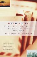 Dear Exile The Story of a Friendship Separated for a Year by an Ocean