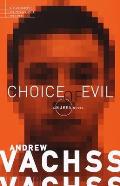 Choice Of Evil