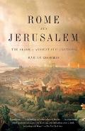 Rome & Jerusalem The Clash of Ancient Civilizations
