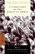 Vindication of the Rights of Woman With Strictures on Political & Moral Subjects