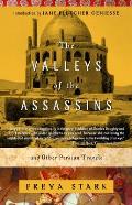Valleys of the Assassins & Other Persian Travels