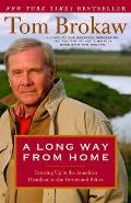 A Long Way from Home: Growing Up in the American Heartland in the Forties and Fifties