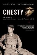 Chesty The Story of Lieutenant General Lewis B Puller USMC