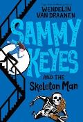 Sammy Keyes 02 Skeleton Man