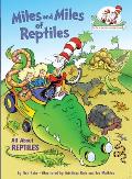 Miles & Miles of Reptiles All about Reptiles