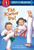 Tae Kwon Do Step Into Reading Step 1