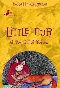 Little Fur 02 A Fox Called Sorrow
