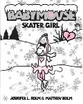 Babymouse 07 Skater Girl