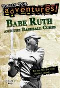 Babe Ruth & The Baseball Curse
