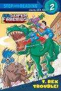 T Rex Trouble DC Super Friends