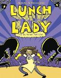 Lunch Lady 07 & the Mutant Mathletes