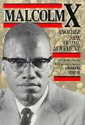 Malcolm X another side of the movement