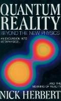 Quantum Reality Beyond The New Physics
