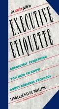 The Concise Guide to Executive Etiquette