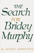 The Search for Bridey Murphy