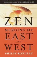 Zen: Merging of East and West