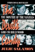 Devils Candy The Bonfire of the Vanities Goes to Hollywood