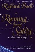 Running from Safety An Adventure of the Spirit