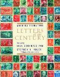 Letters of the Century: America 1900-1999