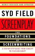 Screenplay The Foundations of Screenwriting 4th edition