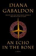 Echo In the Bone Outlander 07 - Signed Edition