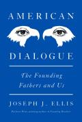 American Dialogue The Founders & Us