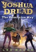 Joshua Dread 03 The Dominion Key