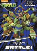 Ready for Battle Teenage Mutant Ninja Turtles