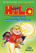 Hilo Book 2: Saving the Whole Wide World: (A Graphic Novel)