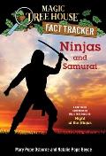 Magic Tree House 05 Fact Tracker Ninjas & Samurai A Nonfiction Companion to Magic Tree House 5 Night of the Ninjas