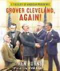 Grover Cleveland, Again!: A Treasury of American Presidents