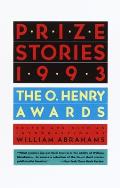 Prize Stories 1993: The O'Henry Awards