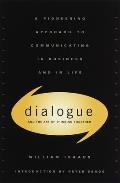 Dialogue: The Art of Thinking Together