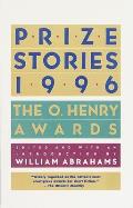 Prize Stories 1996: The O. Henry Awards