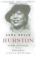 Zora Neale Hurston A Life In Letters