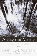 A Cry for Mercy: Prayers from the Genesee