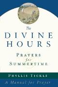Divine Hours Prayers For Summertime