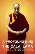 Profound Mind Cultivating Wisdom in Everyday Life