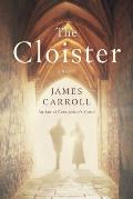 Cloister A Novel