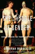 Riddle of Gender Science Activism & Transgender Rights