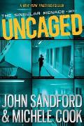 Uncaged: Singular Menace 1